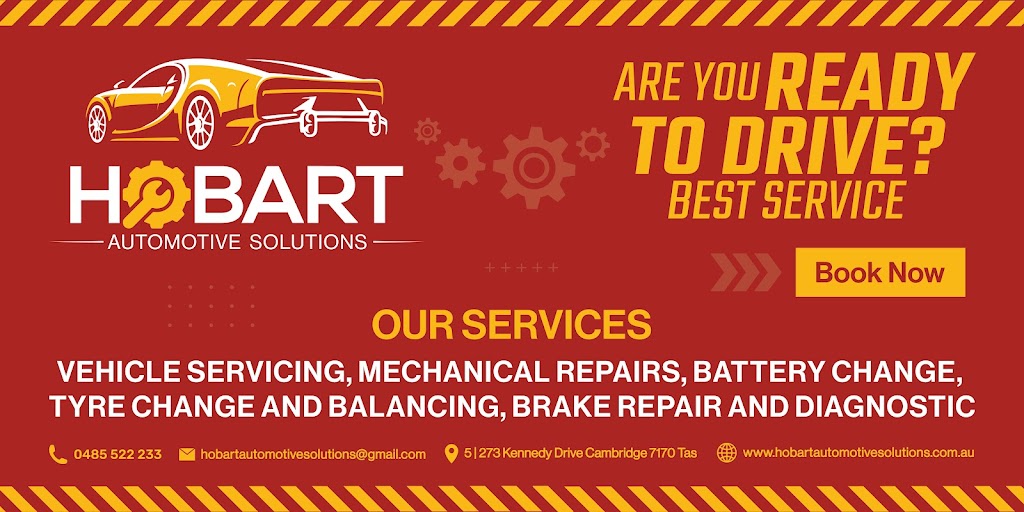 Hobart Automotive Solutions | 5/273 Kennedy Dr, Cambridge TAS 7170, Australia | Phone: 0485 522 233