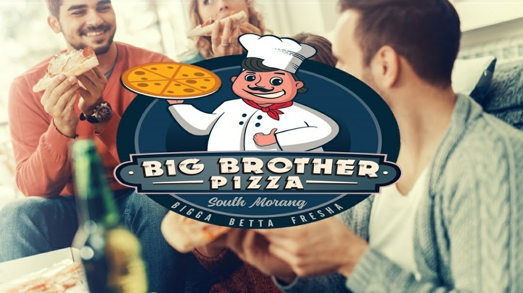 Big Brother Pizza - South Morang | restaurant | Central South Morang Shopping Center 4, 338 McDonalds Rd, South Morang VIC 3752, Australia | 0424979971 OR +61 424 979 971