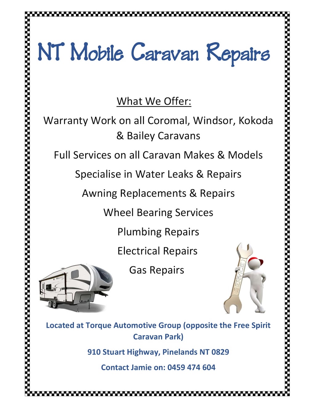 Nt Mobile Caravan Repairs | car repair | 910 Stuart Hwy, Winnellie NT 0820, Australia | 0459474604 OR +61 459 474 604