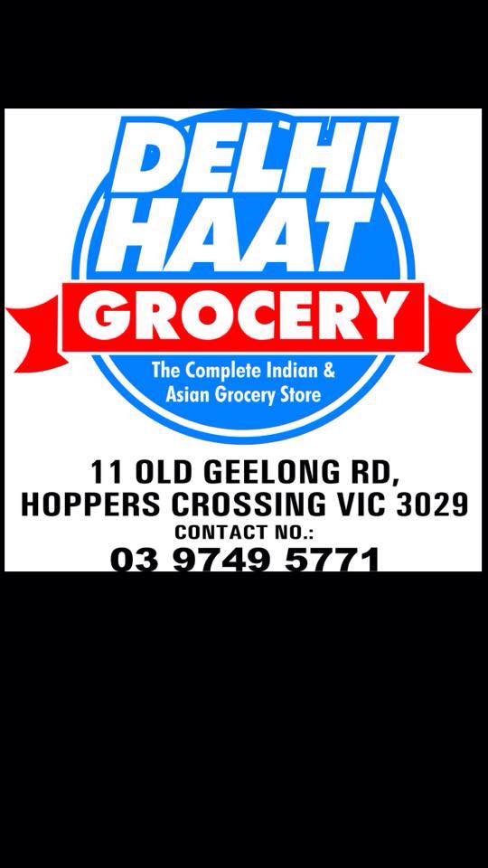 DELHI HAAT | store | 11 Old Geelong Rd, Hoppers Crossing VIC 3029, Australia | 0397495771 OR +61 3 9749 5771