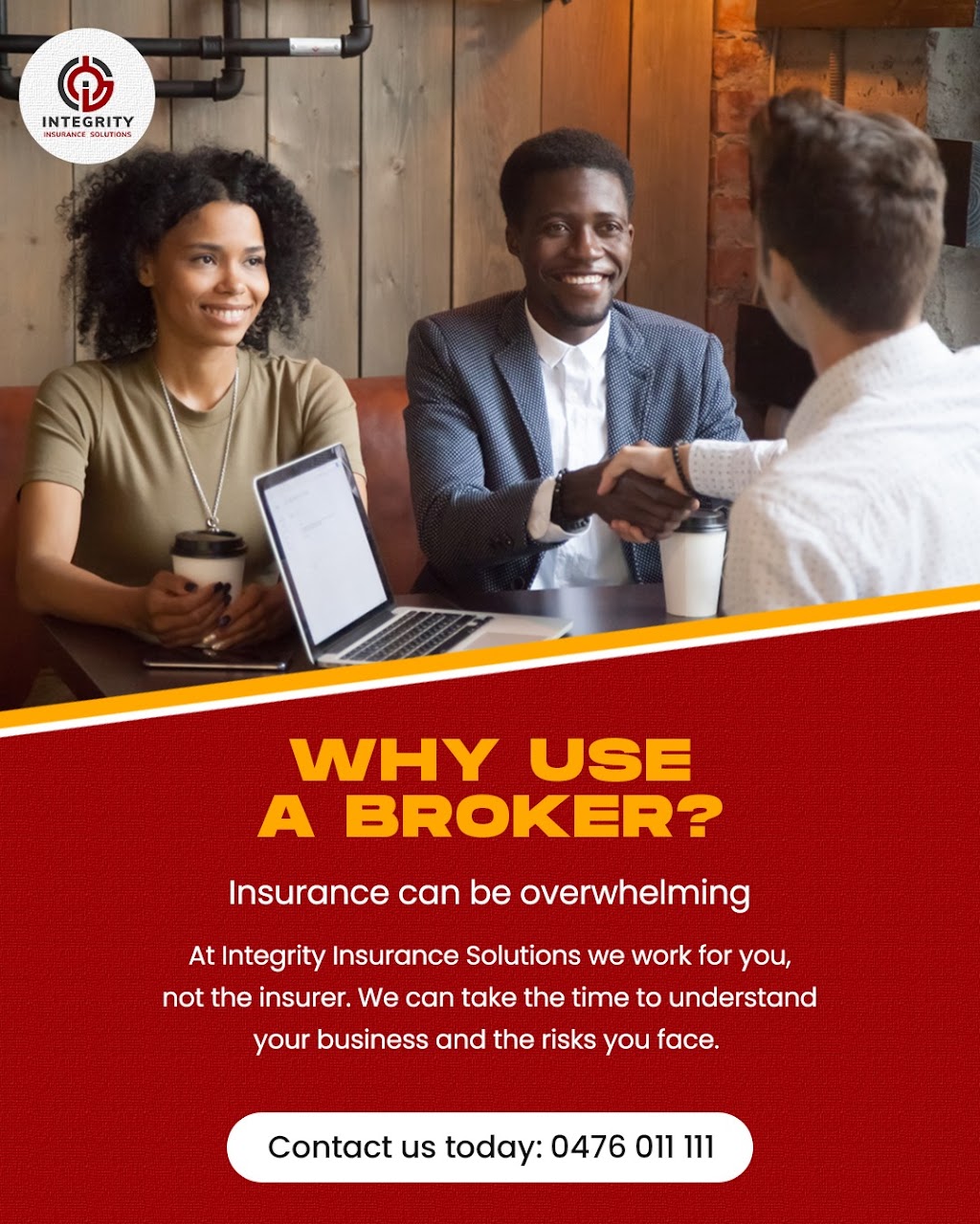 Integrity Insurance Solutions - Insurance Brokers Brisbane | insurance agency | Level 1/67 Springwood Rd, Springwood QLD 4127, Australia | 0476011111 OR +61 476 011 111