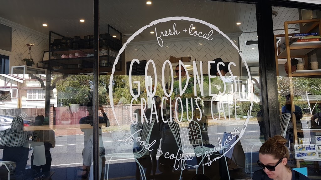 Goodness Gracious Cafe | 250 Oxley Rd, Graceville QLD 4075, Australia | Phone: (07) 3379 2192