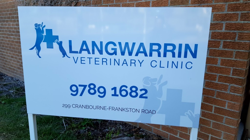 Langwarrin Veterinary Clinic | veterinary care | 299 Cranbourne-Frankston Rd, Langwarrin VIC 3910, Australia | 0397891682 OR +61 3 9789 1682