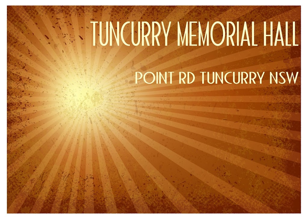 Tuncurry Memorial Hall |  | 7 Point Rd, Tuncurry NSW 2428, Australia | 0404279710 OR +61 404 279 710