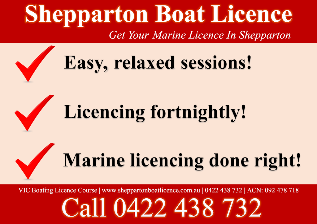 Shepparton Boat Licence | 88 Wyndham St, Shepparton VIC 3630, Australia | Phone: 0422 438 732