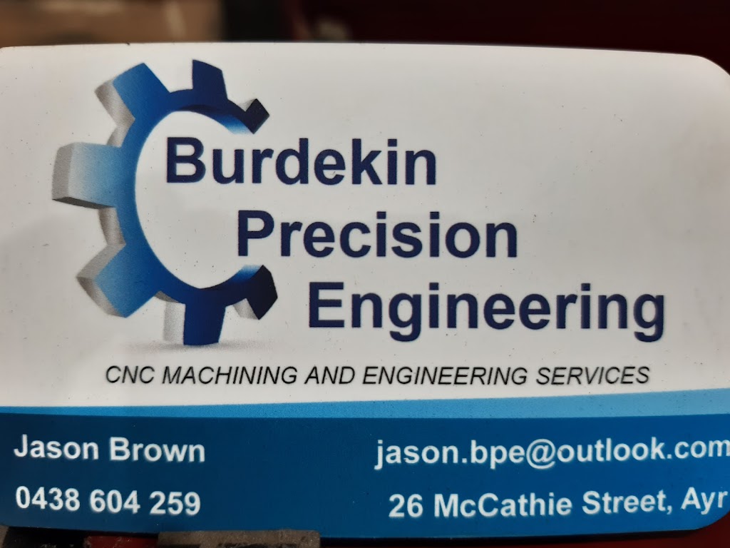 Burdekin Precision Engineering | 26 Mccathie St, Ayr QLD 4807, Australia | Phone: 0438 604 259