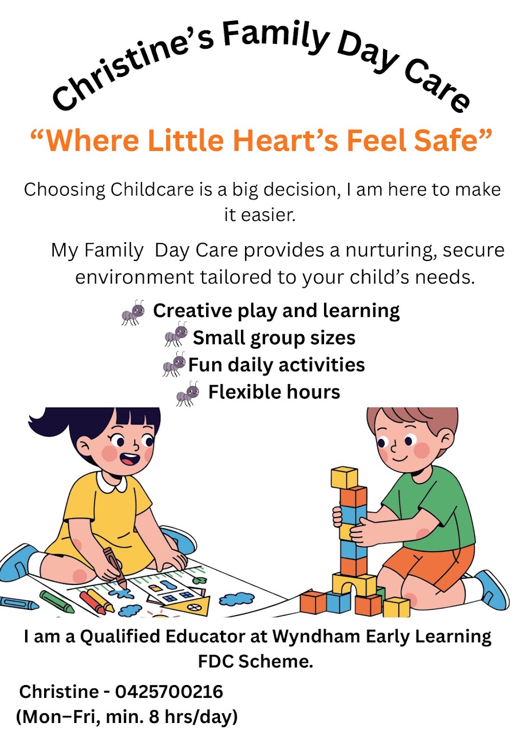 Christines Family Day Care | 5 Marigold Pl, Lyndhurst VIC 3975, Australia | Phone: 0425 700 216