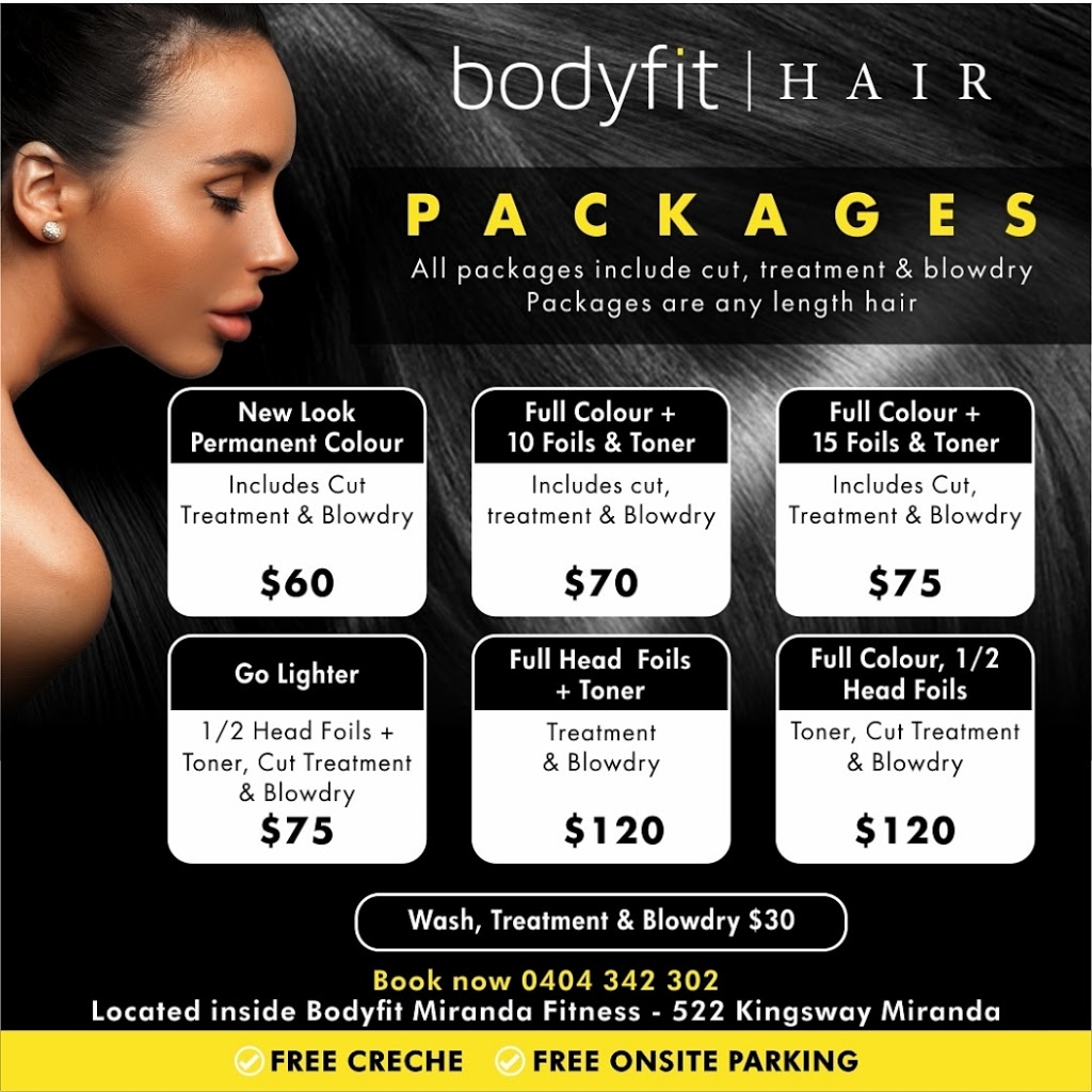 Bodyfit Hair | 522 Kingsway, Miranda NSW 2228, Australia | Phone: 0404 342 302