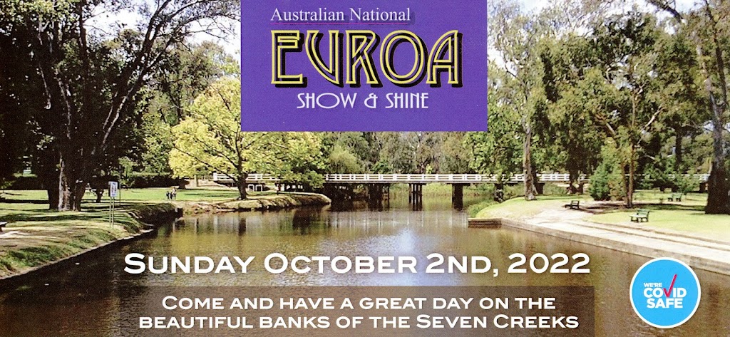 Australian National Show and Shine |  | The picturesque parks along the Seven Creeks in the, heart of Euroa, Euroa VIC 3666, Australia | 0417562059 OR +61 417 562 059