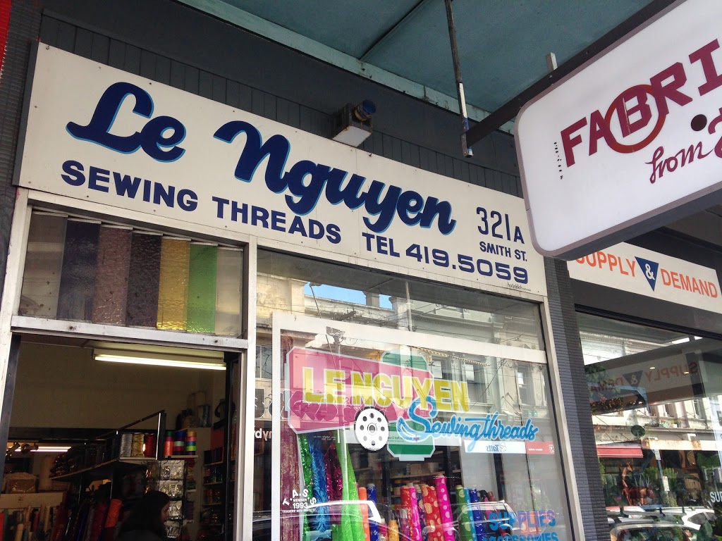 Le Nguyen Sewing Threads | 321A Smith St, Fitzroy VIC 3065, Australia | Phone: 94195059