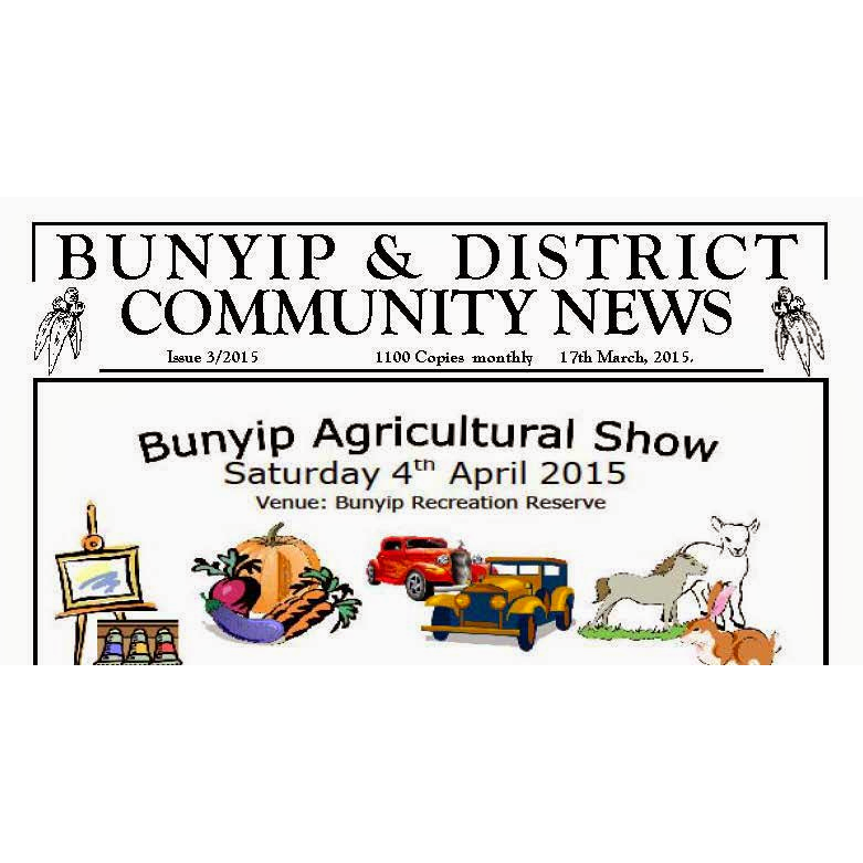 Bunyip and District Community News | 38 Main St, Bunyip VIC 3815, Australia | Phone: 0458 974 131