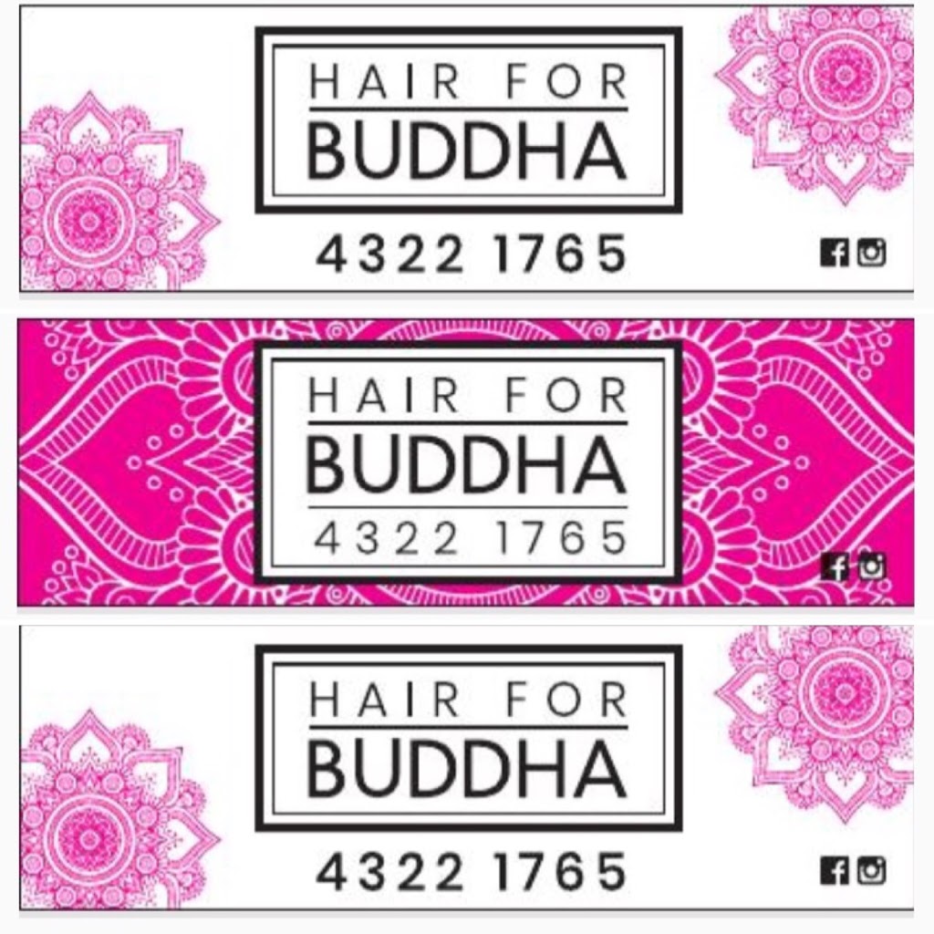 HAIR FOR BUDDHA | Shop 2/255 The Entrance Rd, Erina NSW 2250, Australia | Phone: (02) 4322 1765