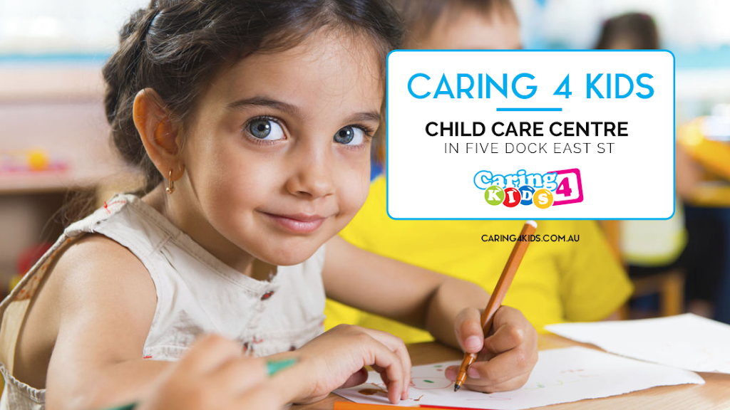 Caring 4 Kids | school | 1 East St, Five Dock NSW 2046, Australia | 0297139500 OR +61 2 9713 9500