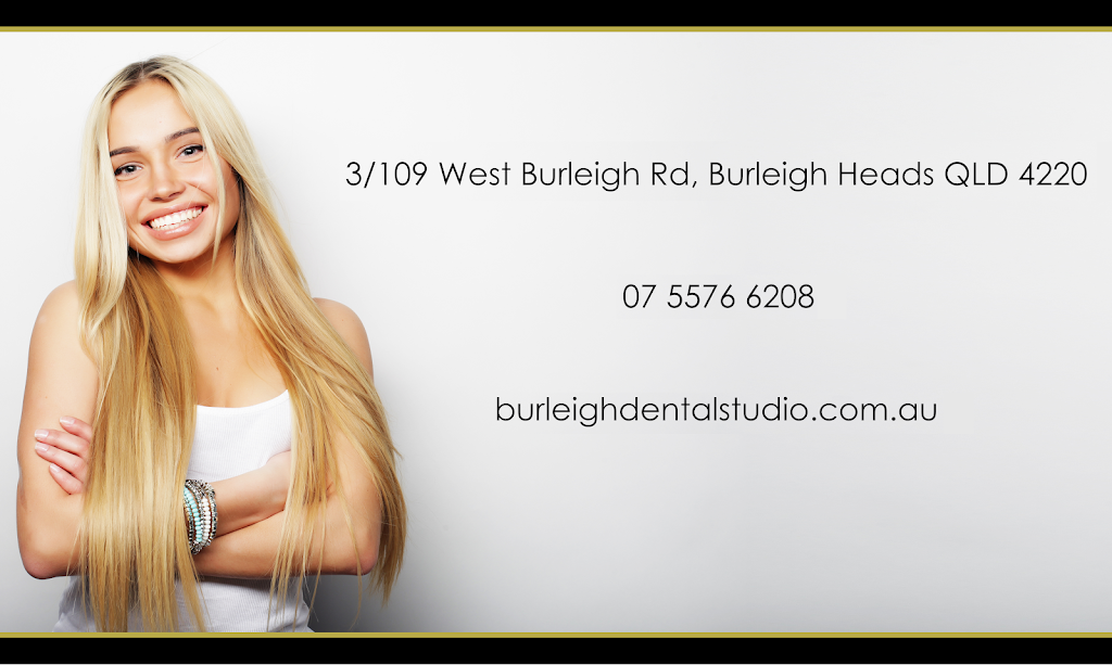 Burleigh Dental Studio | 3/109 W Burleigh Rd, Burleigh Heads QLD 4220, Australia | Phone: (07) 5576 6208