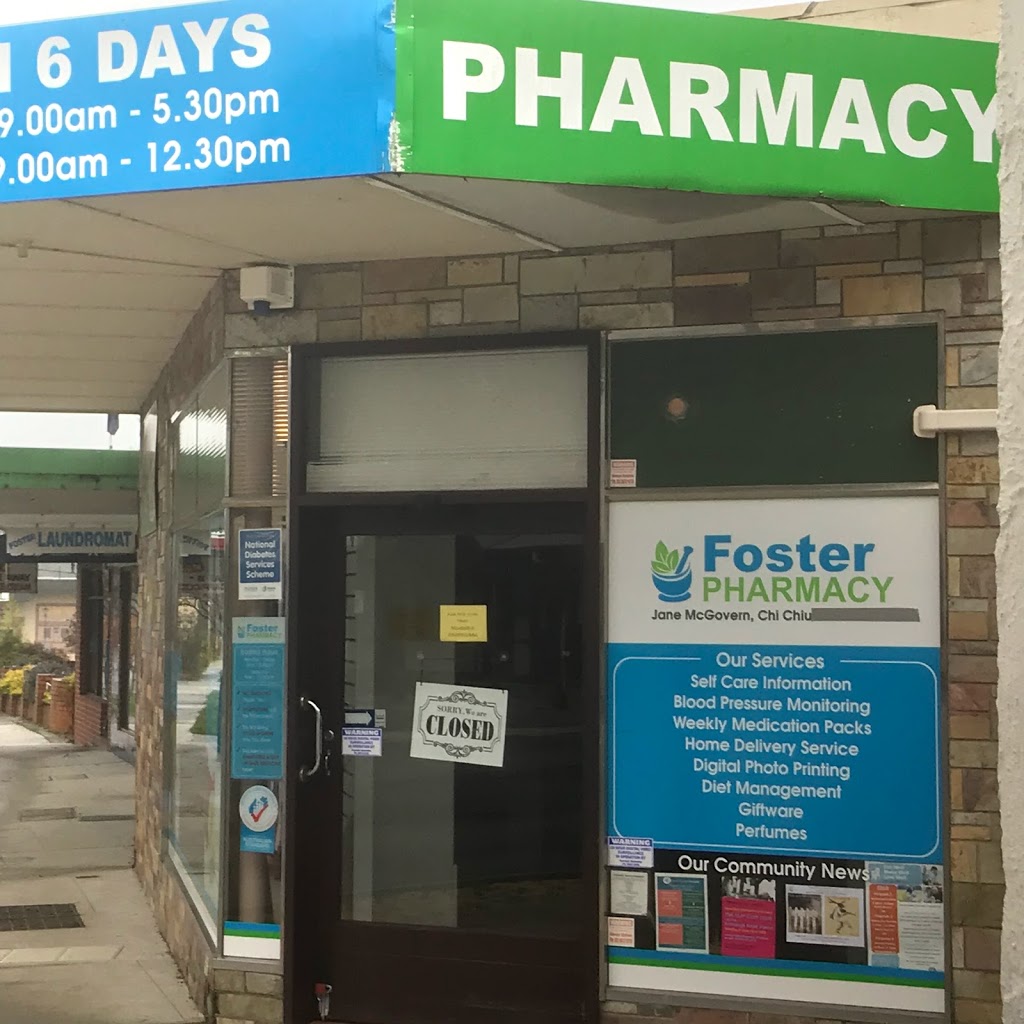 Foster Pharmacy | pharmacy | 2 Station Rd, Foster VIC 3960, Australia | 0356822210 OR +61 3 5682 2210