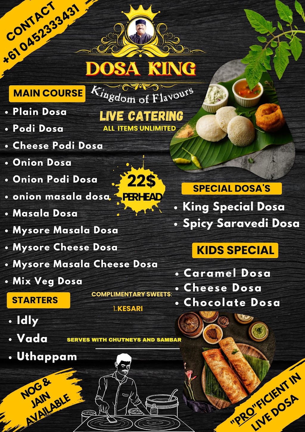 DOSAKING LIVE DOSA CATERING | 74 Frederick St, Blacktown NSW 2148, Australia | Phone: 0452 333 431