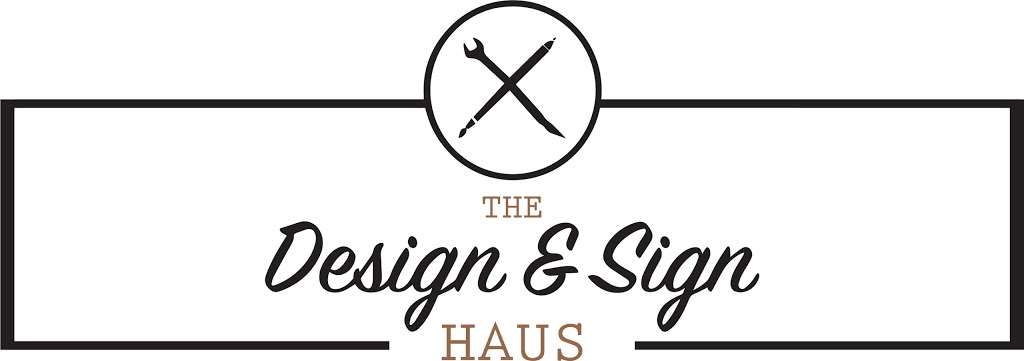 The Design & Sign Haus | Shop 10/8 Money Cl, Rouse Hill NSW 2155, Australia | Phone: 0403 509 737
