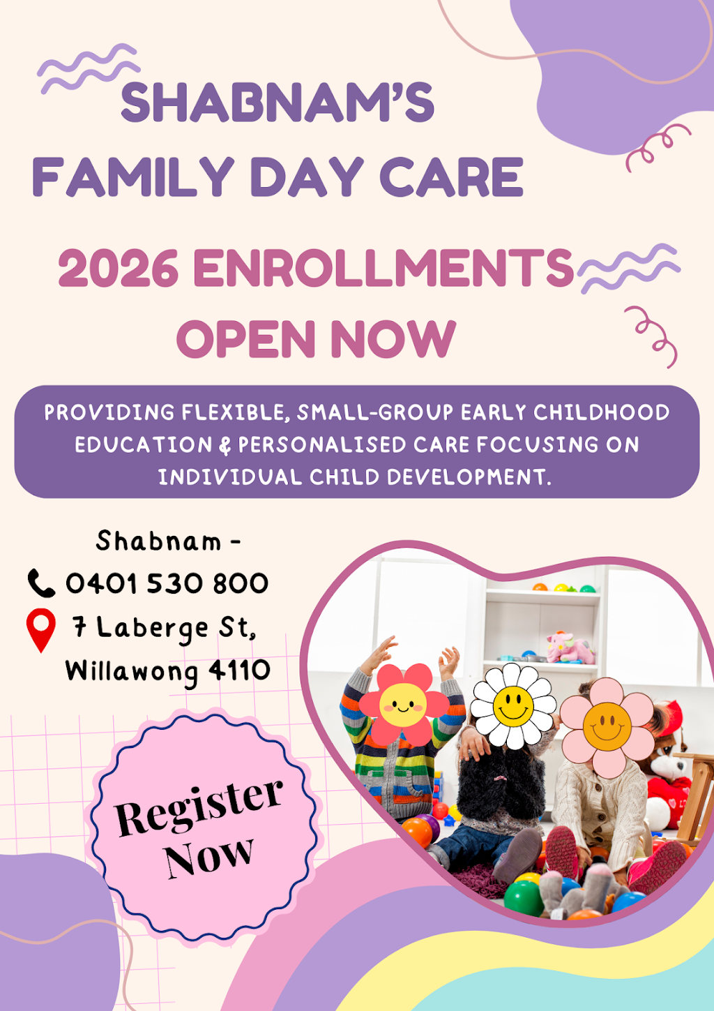 Shabnam’s Family Daycare | 7 Laberge St, Willawong QLD 4110, Australia | Phone: 0401 530 800