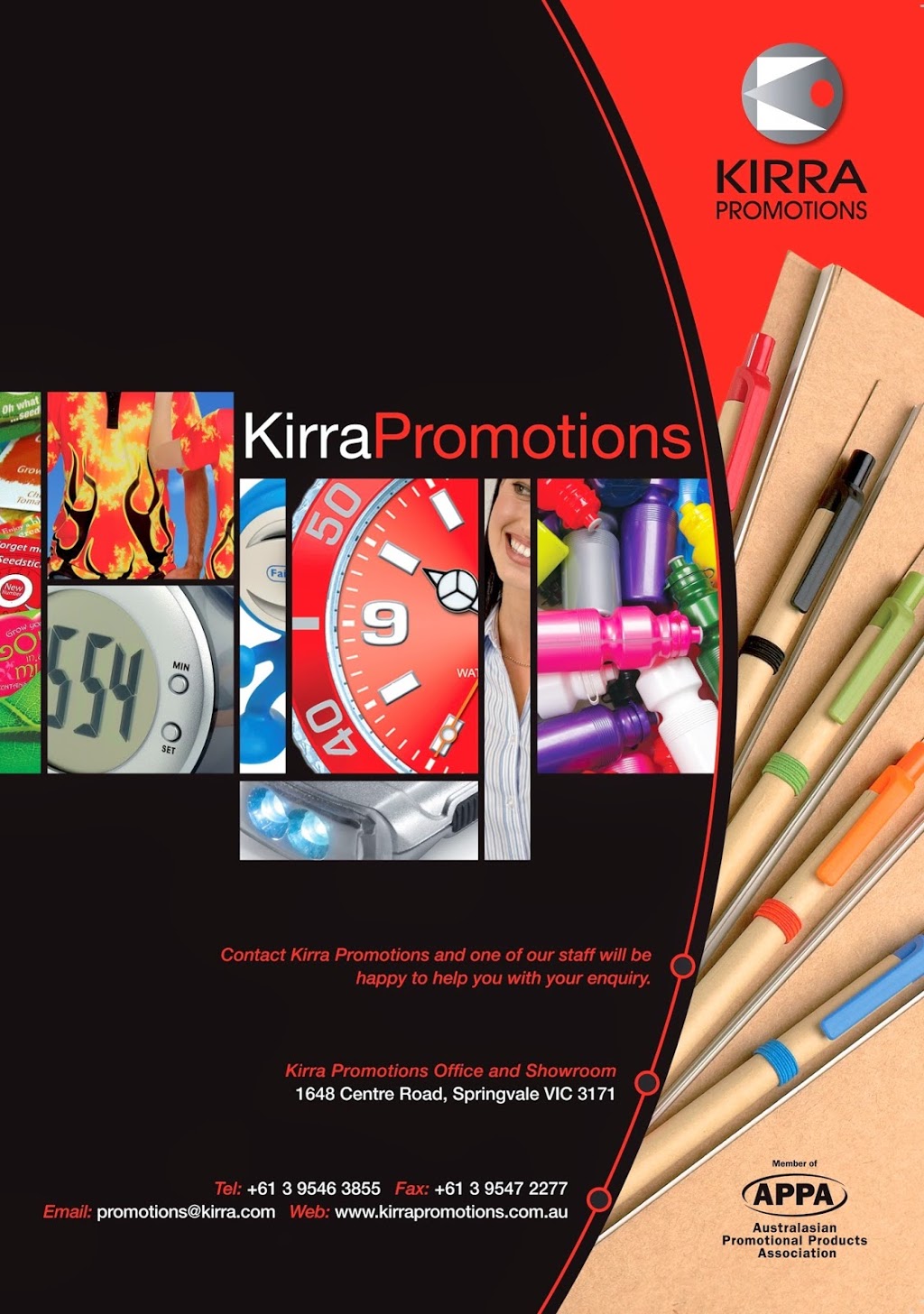 Kirra Promotions | 1648 Centre Rd, Springvale VIC 3171, Australia | Phone: (03) 9546 3855