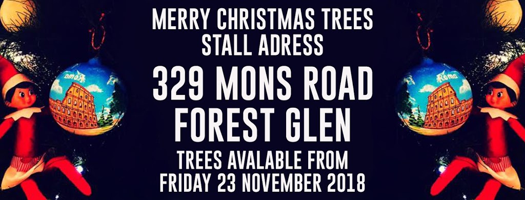 MERRY CHRISTMAS TREES | 329 Mons Rd, Forest Glen QLD 4556, Australia | Phone: (07) 5641 2541