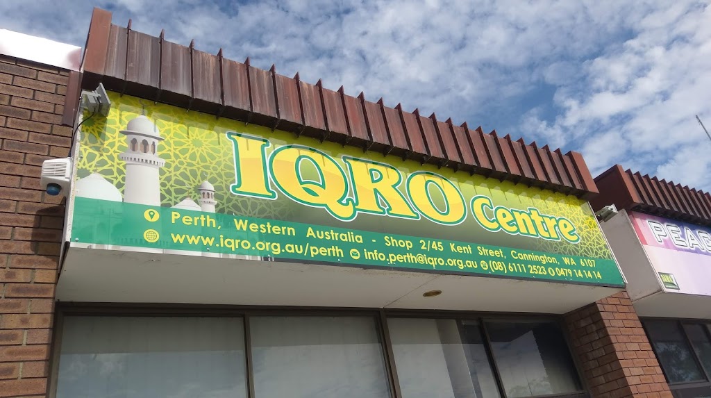 IQRO Centre Perth | mosque | 2/45 Kent St, Cannington WA 6107, Australia | 0479141414 OR +61 479 141 414