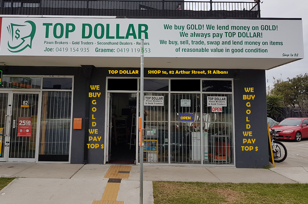 Top Dollar Pawn Brokers | store | 1a/82 Arthur St, St Albans VIC 3021, Australia | 0399421476 OR +61 3 9942 1476