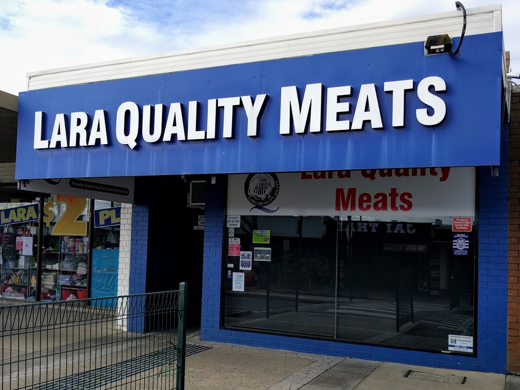 Lara Quality Meats | store | 46 The Centreway, Lara VIC 3212, Australia | 0352821471 OR +61 3 5282 1471