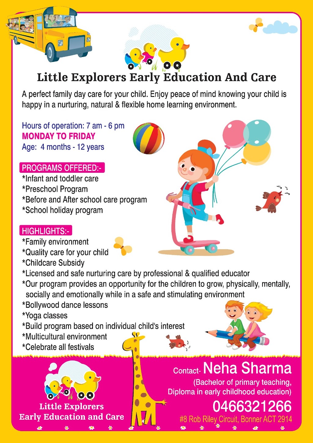 Little Explorers Early Education and Care | point of interest | 8 Rob Riley Cct, Bonner ACT 2914, Australia | 0466321266 OR +61 466 321 266