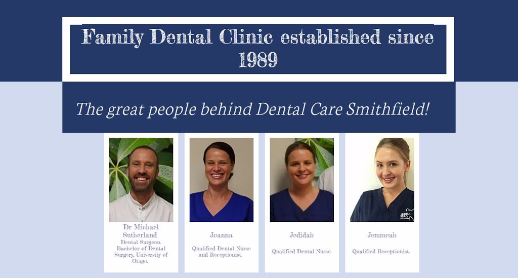 Dental Care Smithfield - Dr Sutherland | dentist | 10/2 Stanton Rd, Smithfield QLD 4878, Australia | 0740382300 OR +61 7 4038 2300