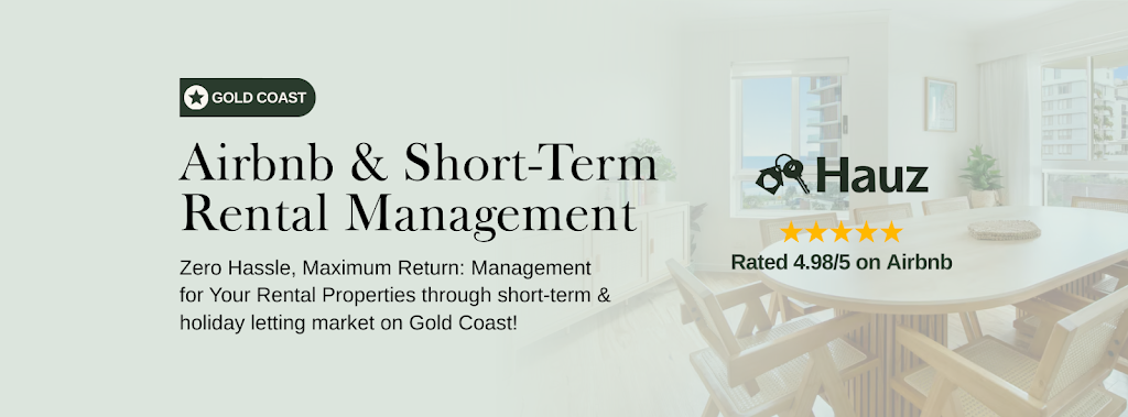 Hauz Airbnb Management Gold Coast | 86 Esplanade, Surfers Paradise QLD 4217, Australia | Phone: 0420 548 640