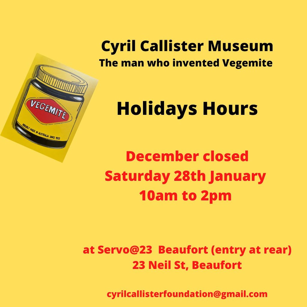 Cyril Callister Foundation - the man who invented Vegemite | museum | 23 Neill St, (rear) servo@23, Beaufort VIC 3773, Australia | 0414082754 OR +61 414 082 754