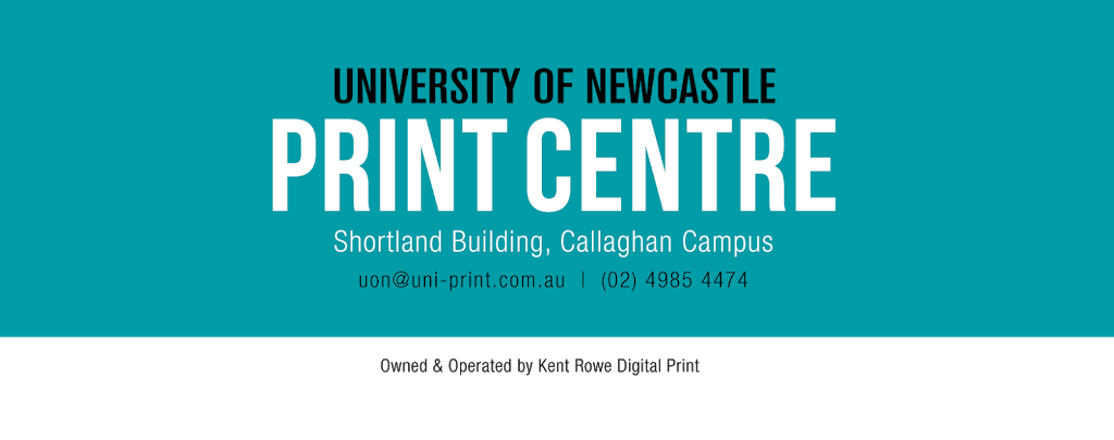 UoN PrintCentre | Shop 204 Level 2, Shortland Lane, Shortland Union Building, University of Newcastle, Callaghan NSW 2308, Australia | Phone: (02) 4985 4474