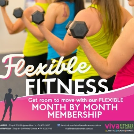 Viva Fitness for Women | gym | Shop 64, Smithfield Centre, Cnr Captain Cook Hwy & Kennedy Hwy, Smithfield QLD 4878, Australia | 0740383733 OR +61 7 4038 3733