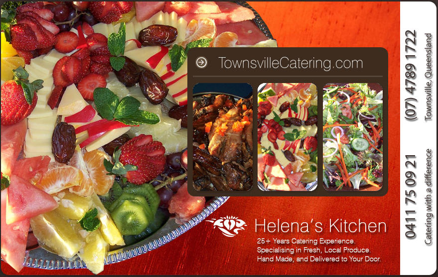 Helenas Kitchen - Townsville Catering | 3 Wonga Ct, Townsville QLD 4810, Australia | Phone: (07) 4789 1722