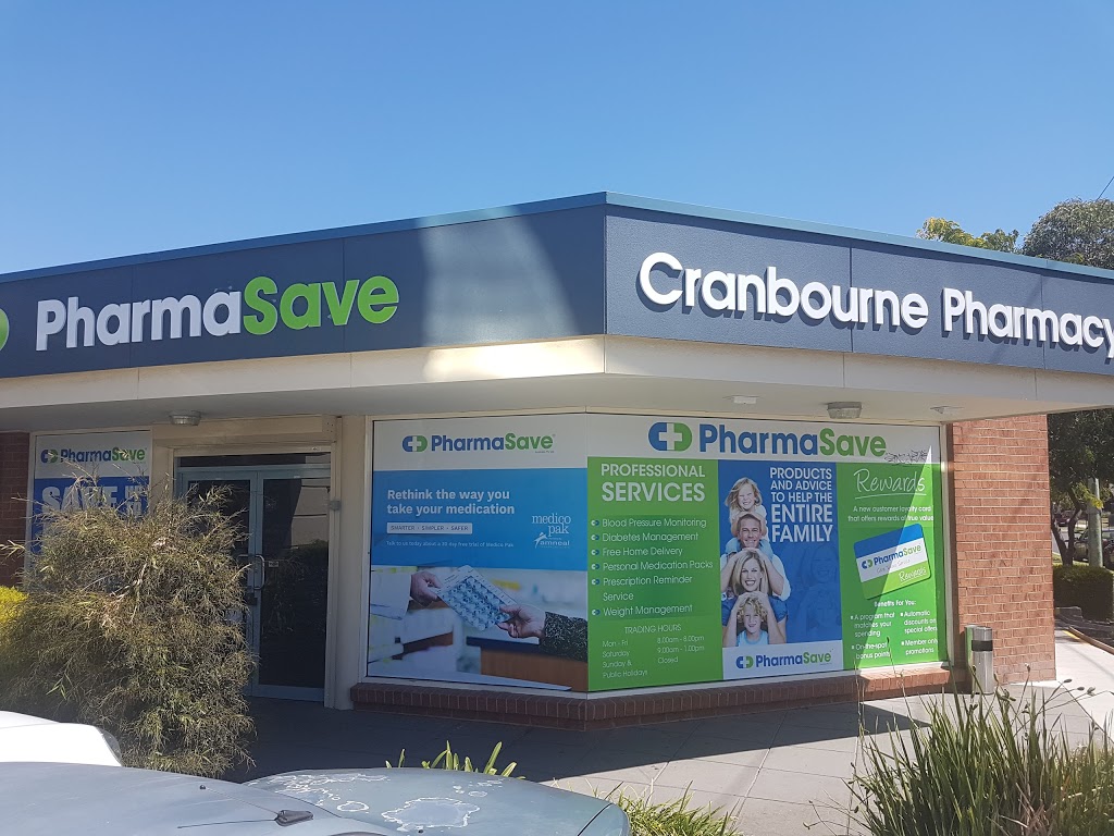Pharmasave Cranbourne | pharmacy | 195 High Street, Cranbourne VIC 3977, Australia | 0359968778 OR +61 3 5996 8778