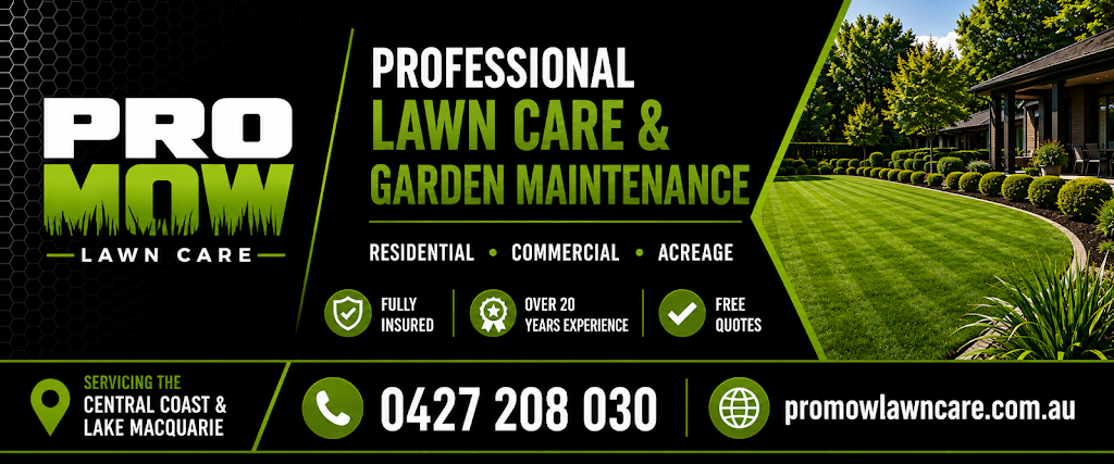 ProMow Lawn Care | 11 MacKillop Dr, Morisset NSW 2264, Australia | Phone: 0427 208 030