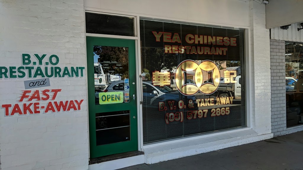 Yea Chinese Restaurant | restaurant | 32 High St, Yea VIC 3717, Australia | 0357972865 OR +61 3 5797 2865