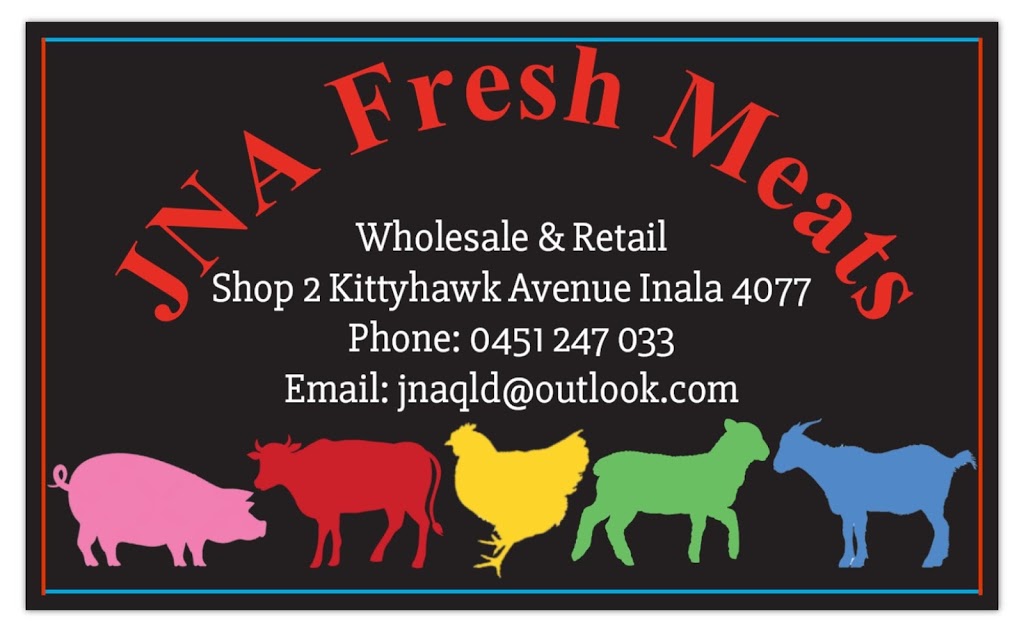 JNA FRESH MEATS | food | Shop/2 Kittyhawk Ave, Inala QLD 4077, Australia | 0451247033 OR +61 451 247 033