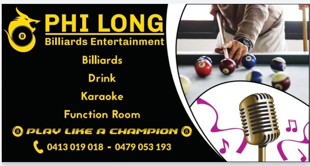 Phi Long billiards & Entertainment | night club | 178 Duke St, Braybrook VIC 3019, Australia | 0413019018 OR +61 413 019 018