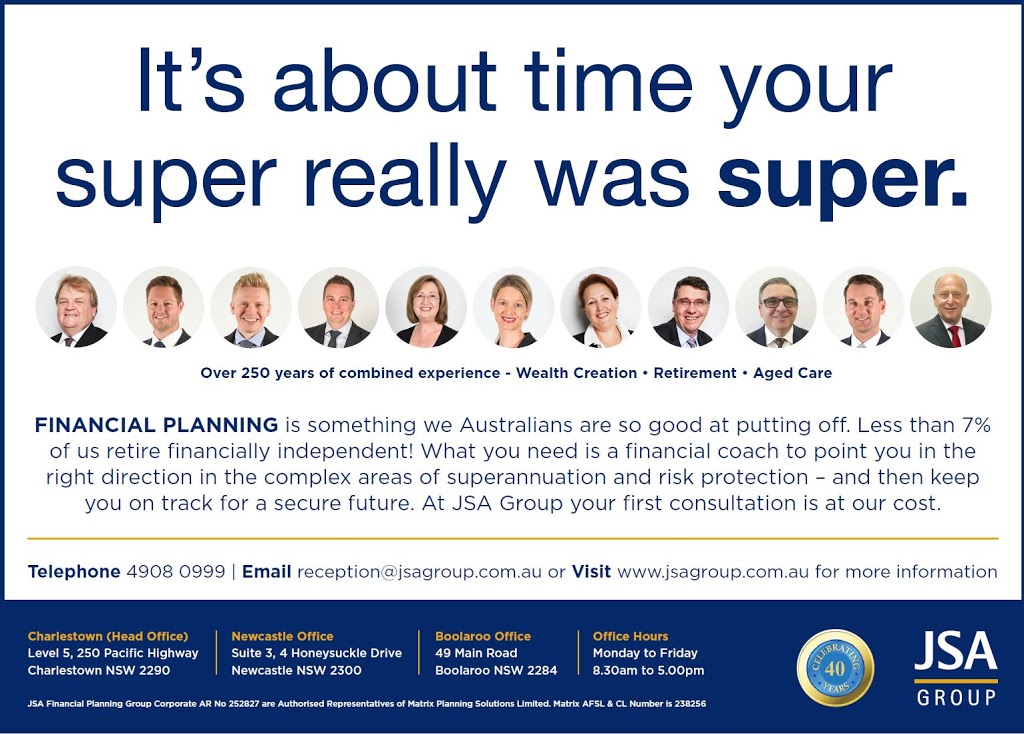 JSA Group - Financial Services | 250 Pacific Hwy, Charlestown NSW 2290, Australia | Phone: (02) 4908 0999