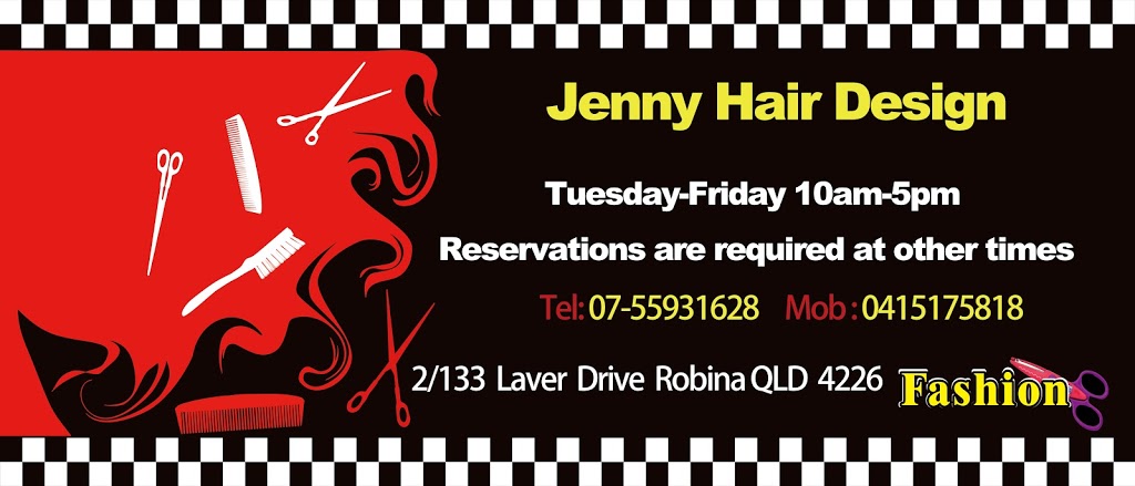 Jenny hair salon (Robina) | 2/133 Laver Dr, Robina QLD 4226, Australia | Phone: 0415 175 818