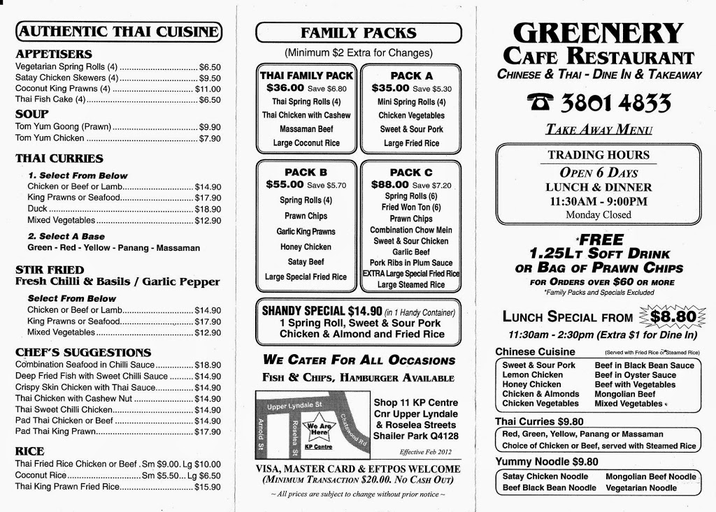 Greenery Cafe Chinese & Thai Takeaway | meal takeaway | Shop 11 KP Centre, Upper Lyndale & Roselea Streets, Shailer Park QLD 4128, Australia | 0738014833 OR +61 7 3801 4833