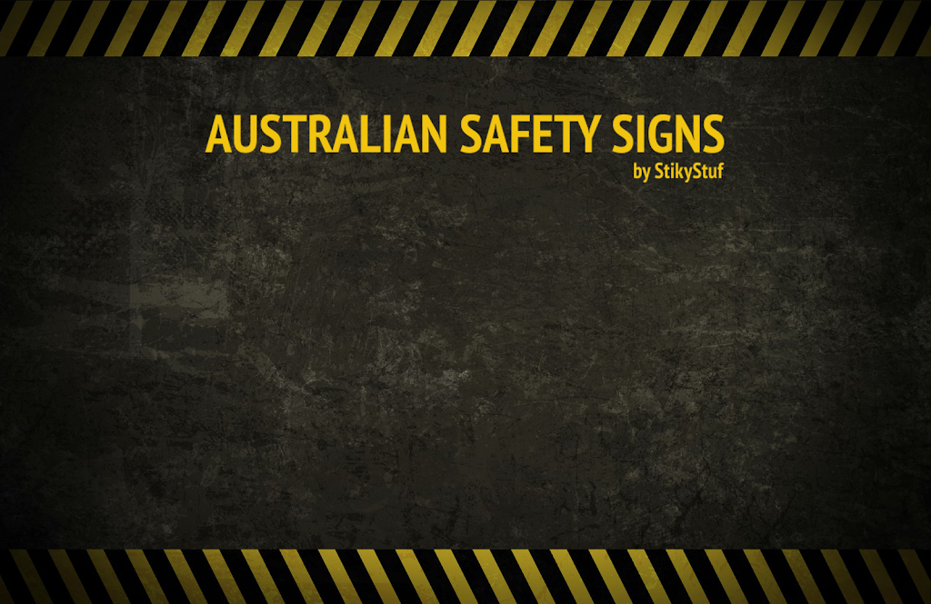 Australian Safety Signs by Stikystuf | store | 45 Lahey Rd, Tamborine Mountain QLD 4272, Australia | 1800330363 OR +61 1800 330 363