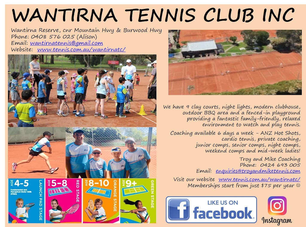 Wantirna Tennis Club | Cnr Mountain Highway & Burwood Road, Wantirna VIC 3152, Australia | Phone: 0408 576 025