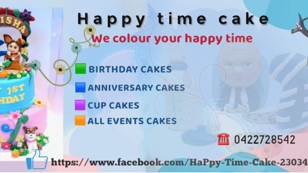 Happy time cake | 2/89 Langhorne St, Dandenong VIC 3175, Australia | Phone: 0422 728 542