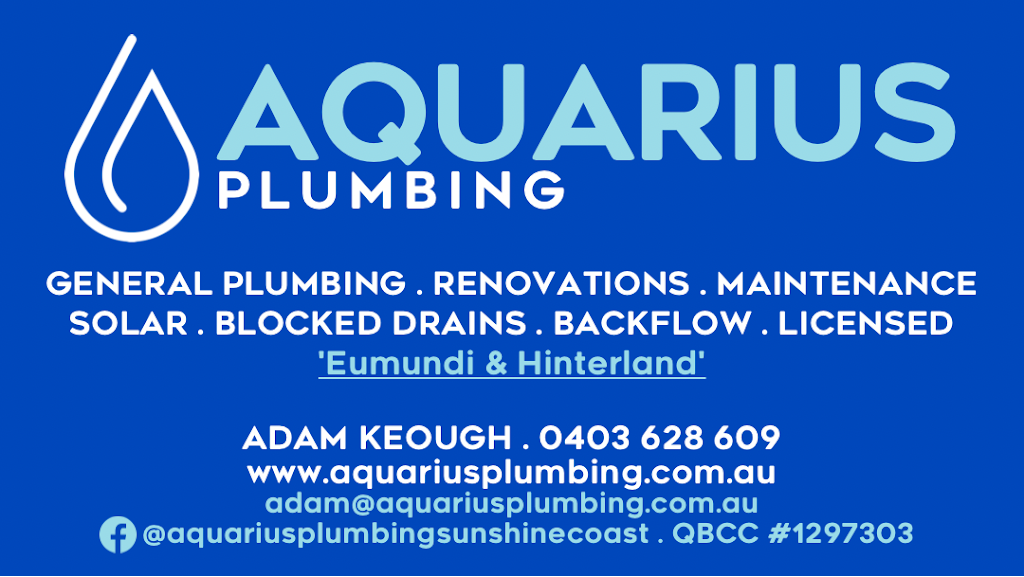 Aquarius Plumbing | plumber | 80 Musavale Rd, Eerwah Vale QLD 4562, Australia | 0403628609 OR +61 403 628 609