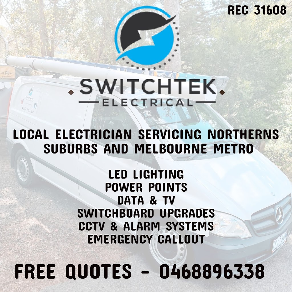 Switchtek Electrical | 20 Scotts Angle Rd, Wattle Glen VIC 3096, Australia | Phone: 0468 896 338