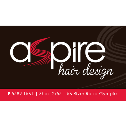 Aspire Hair Design Gympie | 54/56 River Rd, Gympie QLD 4570, Australia | Phone: (07) 5482 1561