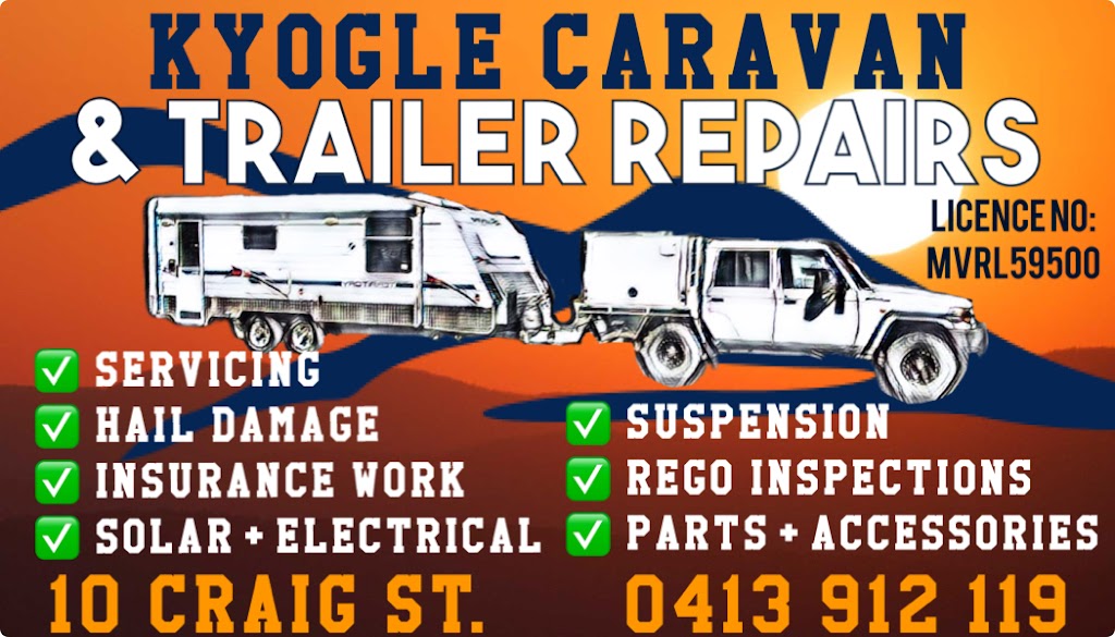 Kyogle Caravans and Trailer Repairs | car repair | 10 Craig St, Kyogle NSW 2474, Australia | 0413912119 OR +61 413 912 119