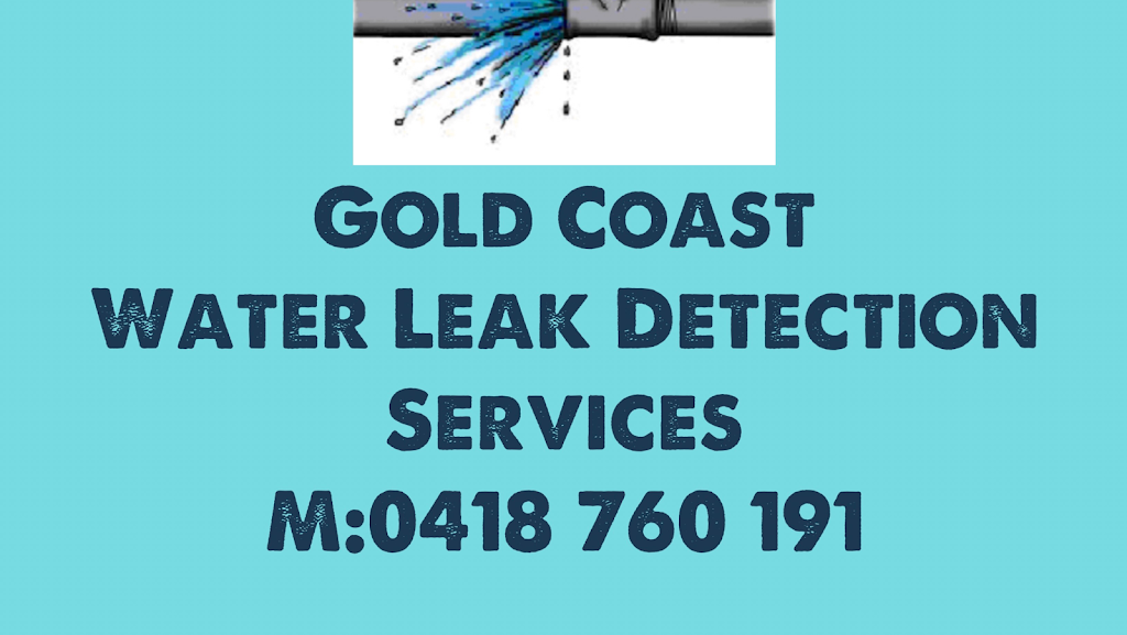 Gold Coast water Leak Detection Services | 24 Dartmouth Ct, Varsity Lakes QLD 4227, Australia | Phone: 0418 760 191